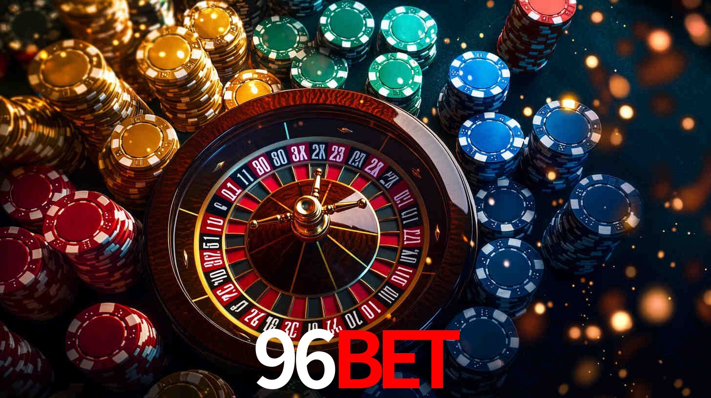 96bet,96 bet casino